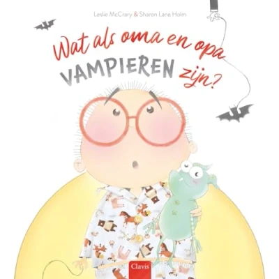 Afbeelding van Wat als oma en opa vampieren zijn