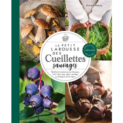 Image de Petit Larousse des cueillettes sauvages
