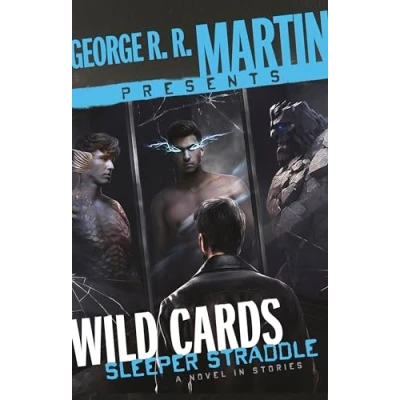 Afbeelding van George R. Martin Presents Wild Cards: Sleeper Straddle