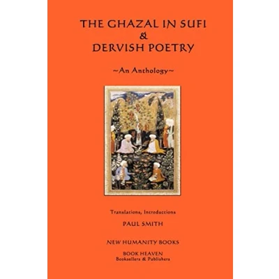 Afbeelding van The Ghazal in Sufi &amp; Dervish Poetry