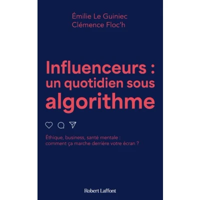 Image de Influenceurs, un quotidien sous algorithme
