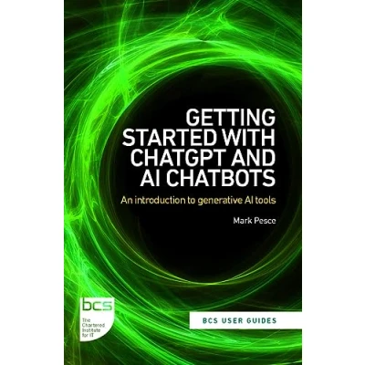 Afbeelding van BCS User Guides Getting Started with ChatGPT and AI Chatbots