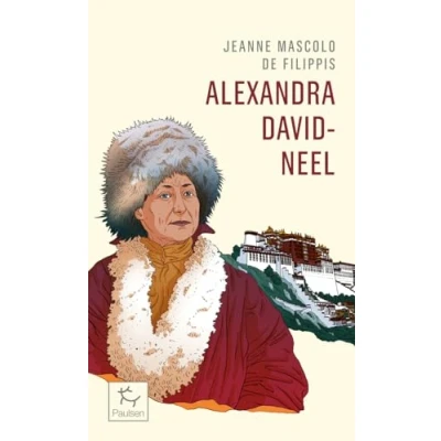 Afbeelding van Alexandra david neel cent ans d&#039;aventure