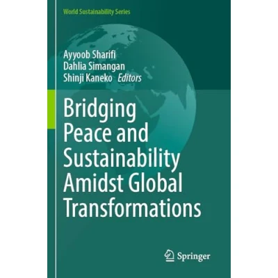 Afbeelding van World Sustainability Series Bridging Peace and Amidst Global Transformations