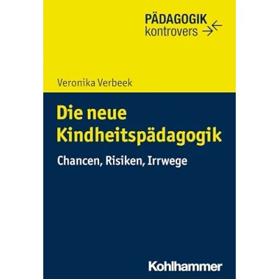 Afbeelding van Die Neue Kindheitspadagogik