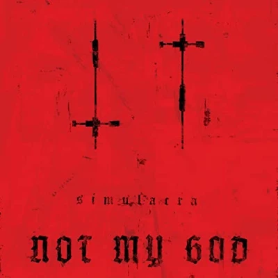 Afbeelding van Not My God Simulacra (LP)
