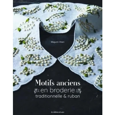 Afbeelding van MOTIFS ANCIENS EN BRODERIE TRADITIONNELLE RUBAN
