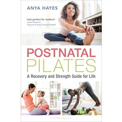 Afbeelding van Postnatal Pilates A Recovery and Strength Guide for Life