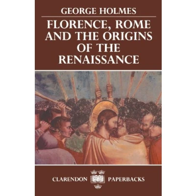 Afbeelding van Florence, Rome and the Origins of Renaissance