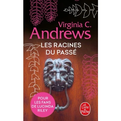 Image de Les Racines du passé (Fleurs captives, Tome 4)