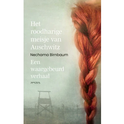 Afbeelding van Het roodharige meisje van Auschwitz