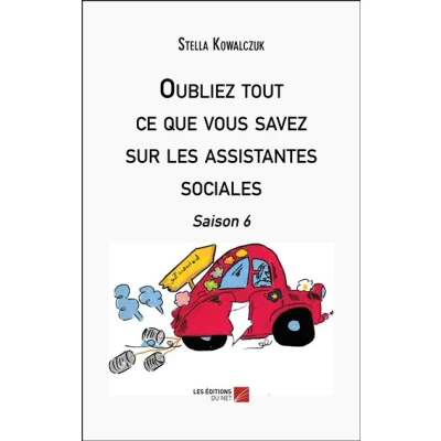 Image de Oubliez tout ce que vous savez sur les assistantes sociales