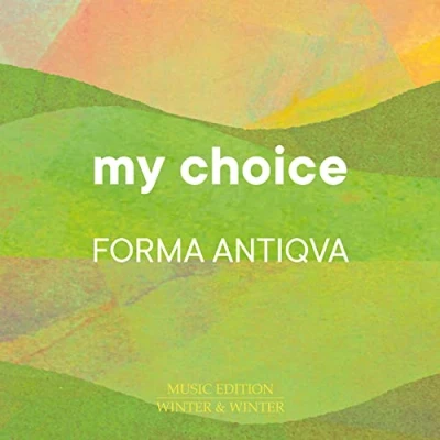 Afbeelding van Forma Antiqva My Choice (CD)