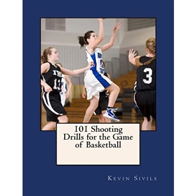 Afbeelding van 101 Shooting Drills for the Game of Basketball