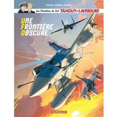 Image de Les Chevaliers du ciel Tanguy et Laverdure Tome 10 Une Frontière obscure