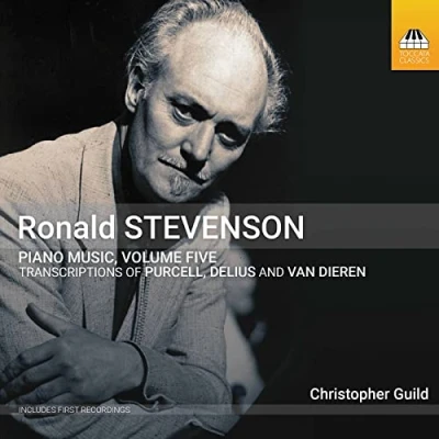 Afbeelding van Christopher Guild Ronald Stevenson: Piano Music, Volume 5 (CD)