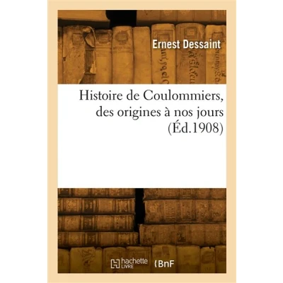 Image de Histoire de Coulommiers, des origines à nos jours