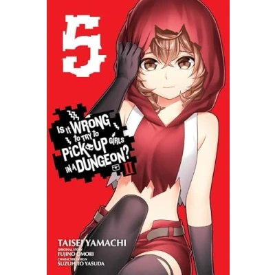 Afbeelding van Wrong to Pick Up Girls in DUNGEON II GN Is It Try a Dungeon? II, Vol. 5 (manga)