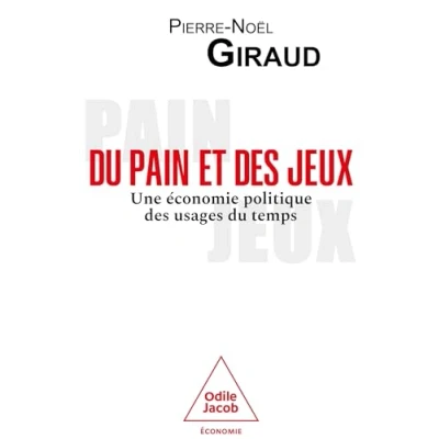 Afbeelding van DU PAIN ET DES JEUX UNE ECONOMIE POLITIQUE USAGES TEM