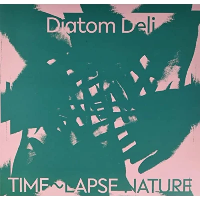 Afbeelding van Diatom Deli Time Lapse Nature (LP) (Coloured Vinyl)