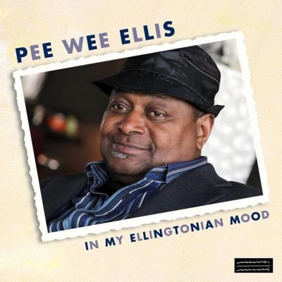 Afbeelding van Pee Wee Ellis In My Ellingtonian Mood (CD)