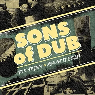 Afbeelding van Joe/Selah Ashanti Ariwa Sons of Dub (LP)