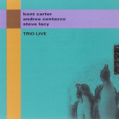 Afbeelding van Kent Carter, Andrea Centazzo &amp; Steve Lacy Trio Live (CD)