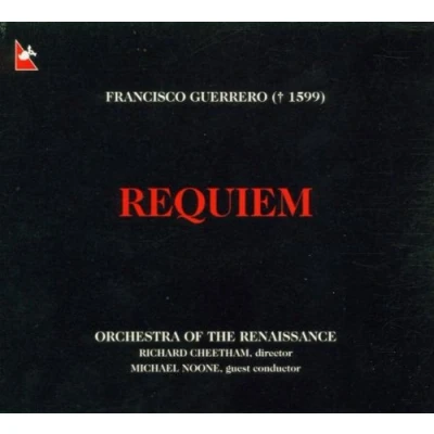 Afbeelding van Guerrero: Requiem / Noone, Orchestra of the Renaissance