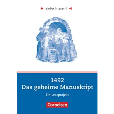 Afbeelding van einfach lesen! Niveau 2. 1492 Das geheime Manuskript. Arbeitsbuch mir Lösungen