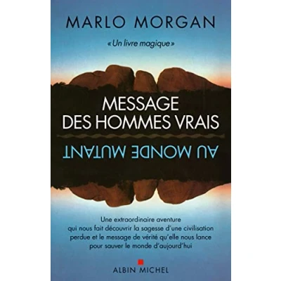Afbeelding van Message Des Hommes Vrais Au Monde Mutant
