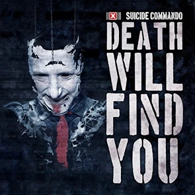 Afbeelding van Suicide Commando Death Will Find You (CD)