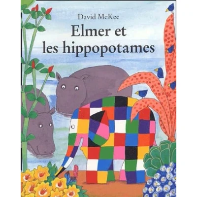 Afbeelding van Elmer et les hippopotames