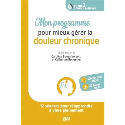 Image de Mon programme pour mieux gérer la douleur chronique