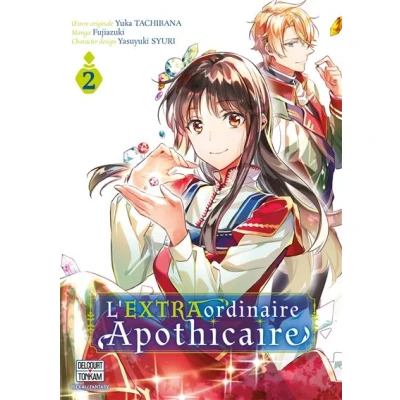 Image de L&#039;EXTRAordinaire Apothicaire T02