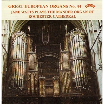 Afbeelding van Great European Organs No.44: Rochester Cathedral