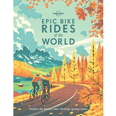 Afbeelding van Lonely Planet: Epic Bike Rides of the World (1st Ed)