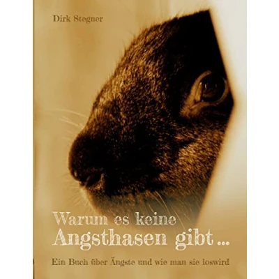 Afbeelding van Warum es keine Angsthasen gibt...