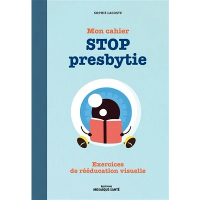 Image de Mon cahier STOP presbytie