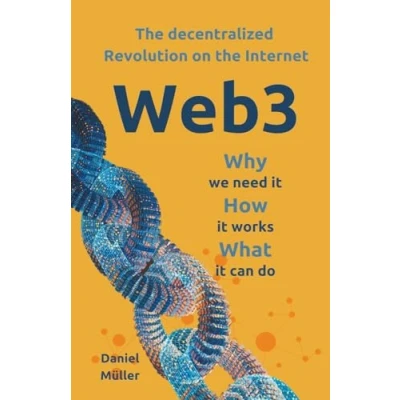 Afbeelding van Web3 the dezentralized Revolution on Internet