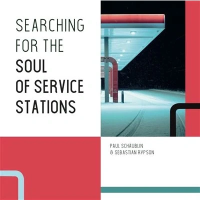 Image de Searching for the Soul of Service Stations