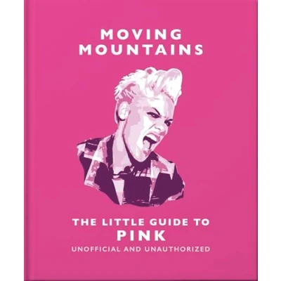 Afbeelding van Moving Mountains: The Little Guide to Pink