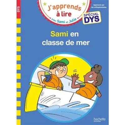 Image de Sami et Julie Spécial DYS (dyslexie) en classe de mer