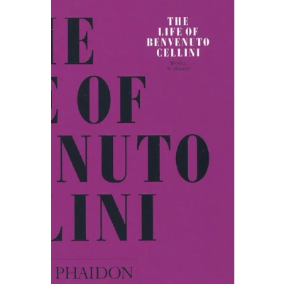 Image de The life of benvenuto cellini