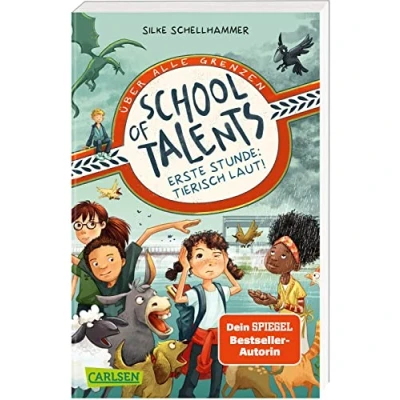 Afbeelding van School of Talents 1: Erste Stunde: Tierisch laut!
