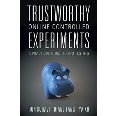 Afbeelding van Trustworthy Online Controlled Experiment