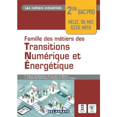 Image de Les cahiers industriels Famille de métiers des transitions numérique et énergétique 2de Bac Pro (2022) Pochette élève