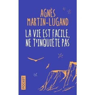 Afbeelding van La Vie est facile, ne t&#039;inquiète pas