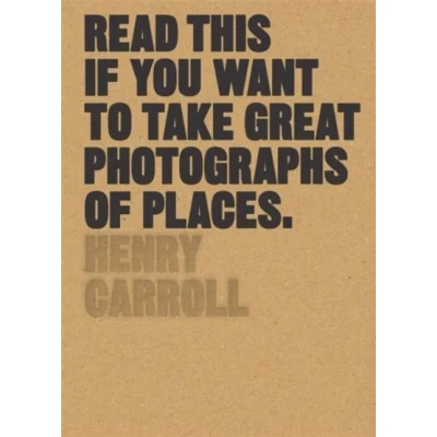 Image de Read This If You Want to Take Great Photographs of Places
