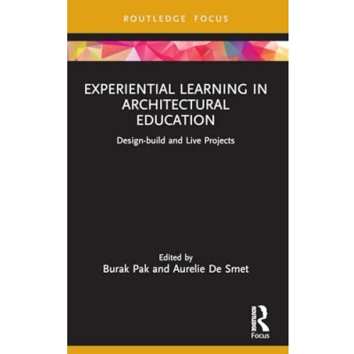 Afbeelding van Routledge Focus on Design Pedagogy Experiential Learning in Architectural Education