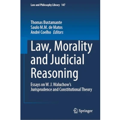 Afbeelding van Law and Philosophy Library Law, Morality Judicial Reasoning